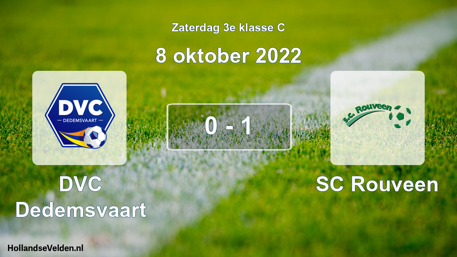 Total number of matches played: DVC Dedemsvaart - SC Rouveen 0 - 1 (8 October 2022)
