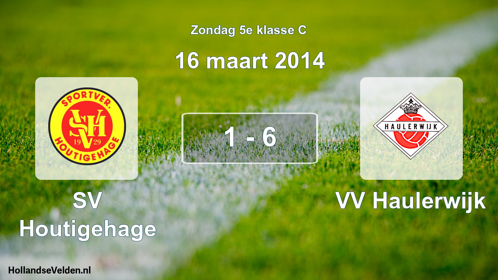 Total number of matches played: SV Houtigehage - VV Haulerwijk 1 - 6 (16 March 2014)
