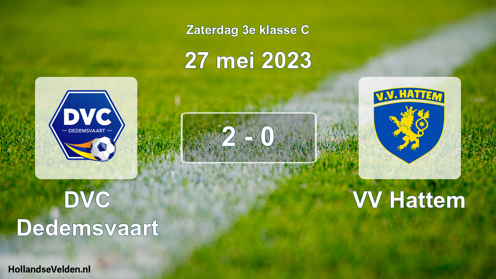 Total number of matches played: DVC Dedemsvaart - VV Hattem 2 - 0 (27 May 2023)