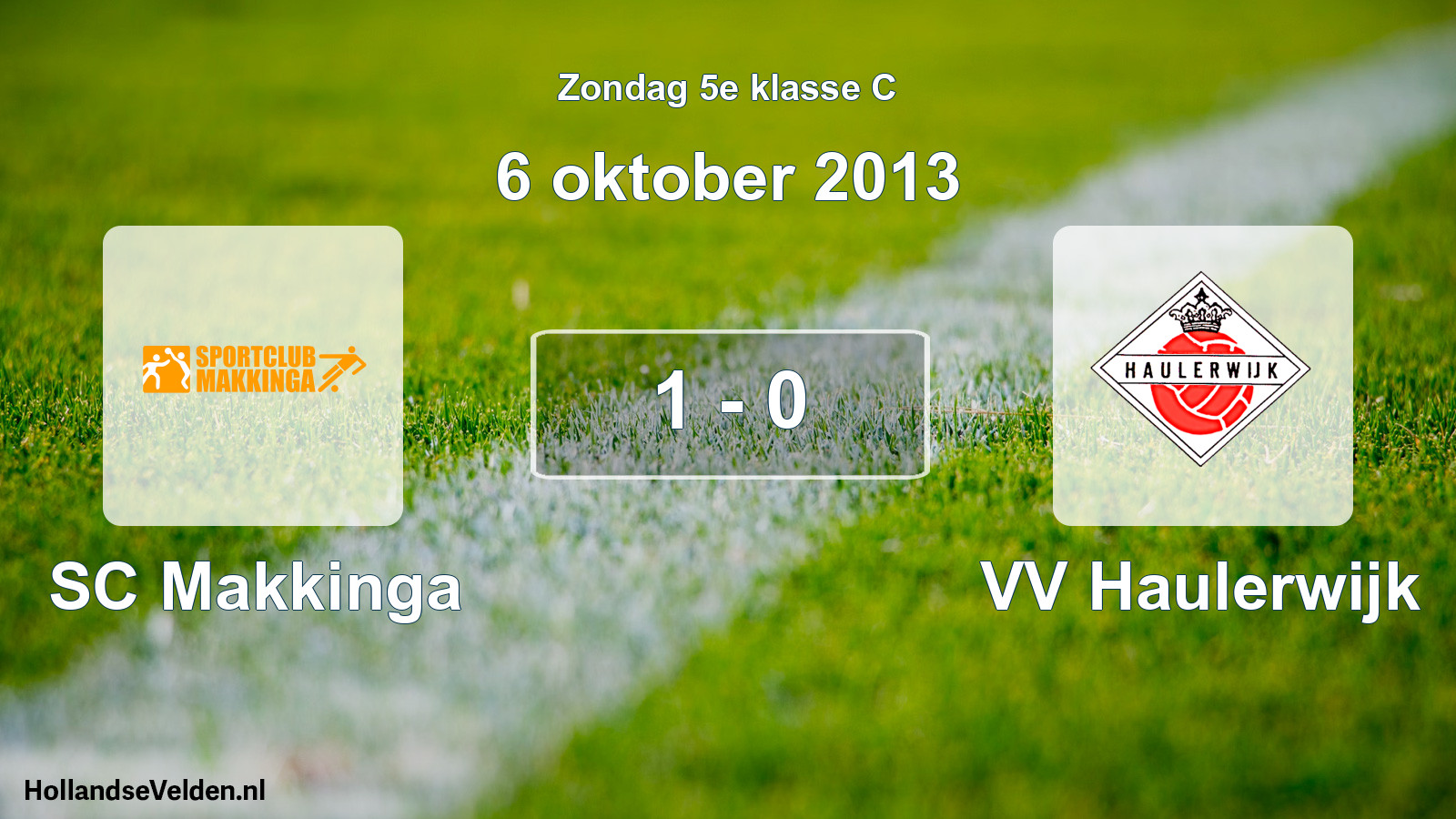 Total number of matches played: SC Makkinga - VV Haulerwijk 1 - 0 (6 October 2013)