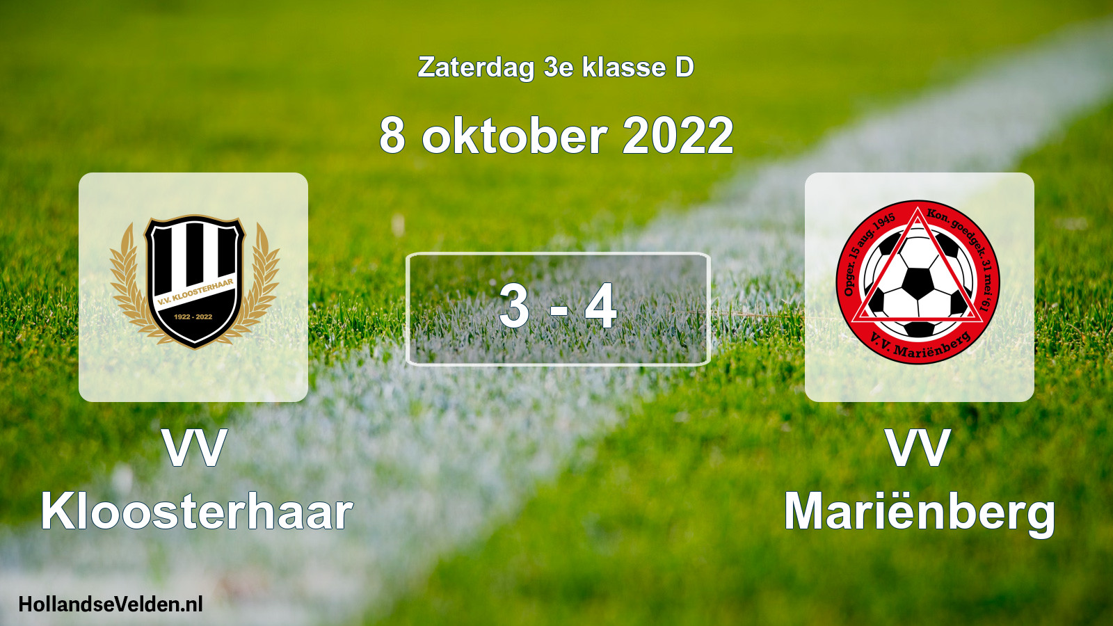 Total number of matches played: VV Kloosterhaar - VV Mariënberg 3 - 4 (8 October 2022)