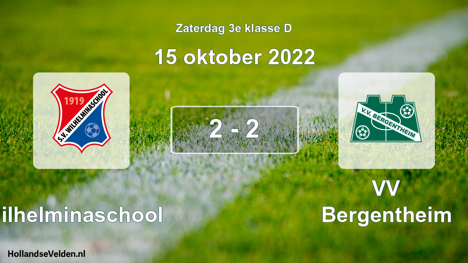 Total number of matches played: Wilhelminaschool - VV Bergentheim 2 - 2 (15 October 2022)
