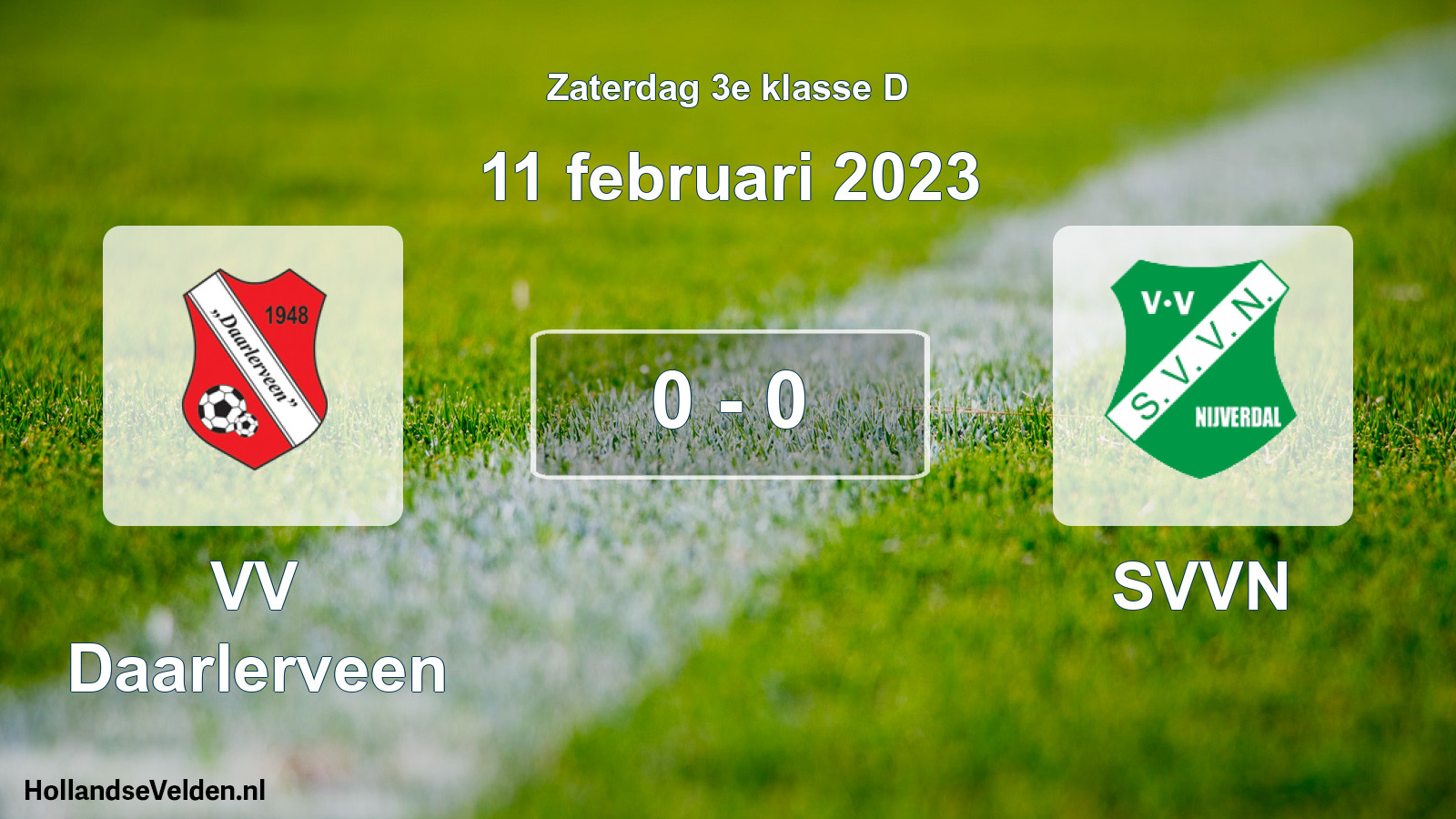 Total number of matches played: VV Daarlerveen - SVVN 0 - 0 (11 February 2023)