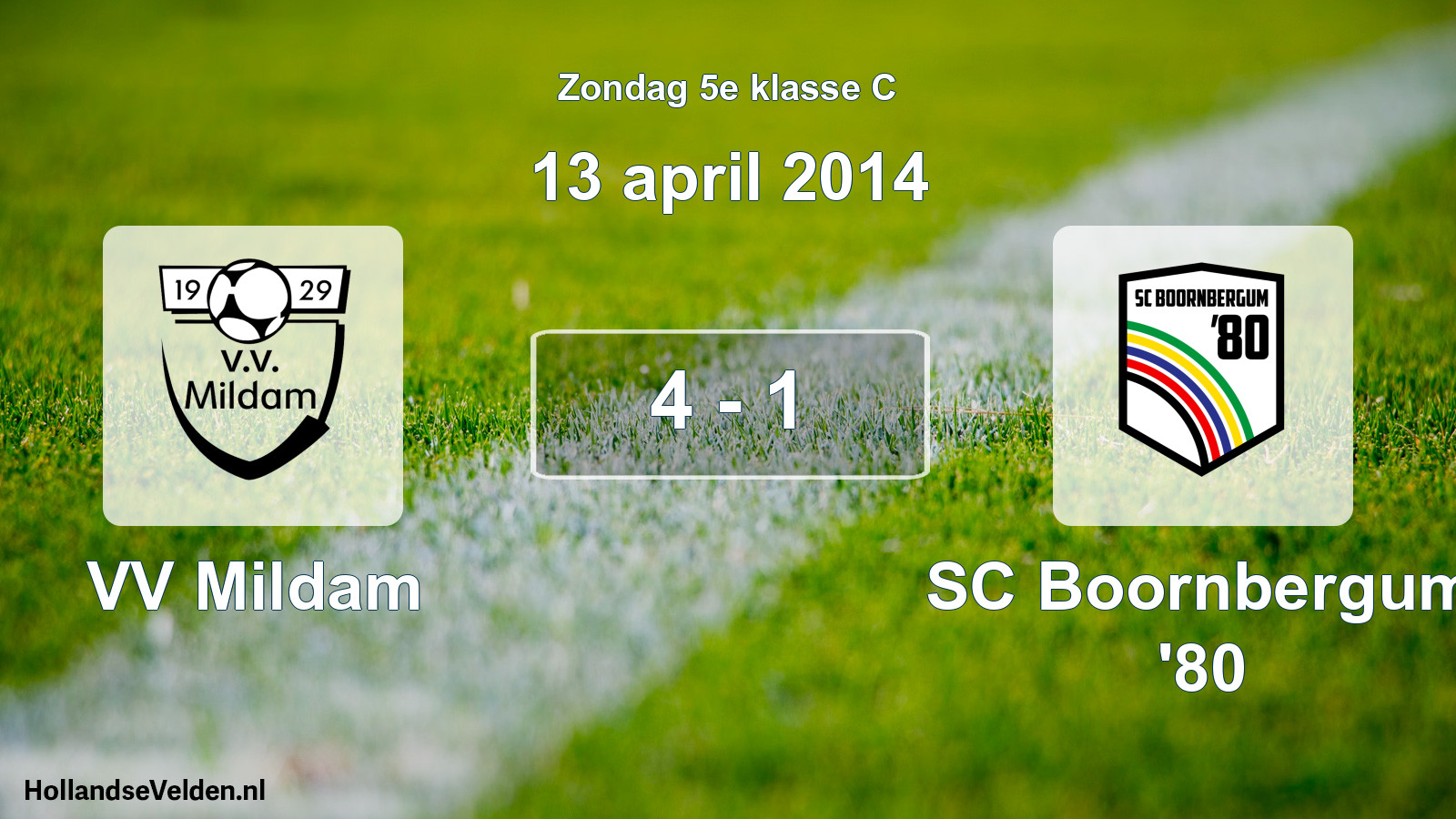 Total number of matches played: VV Mildam - SC Boornbergum '80 4 - 1 (13 April 2014)