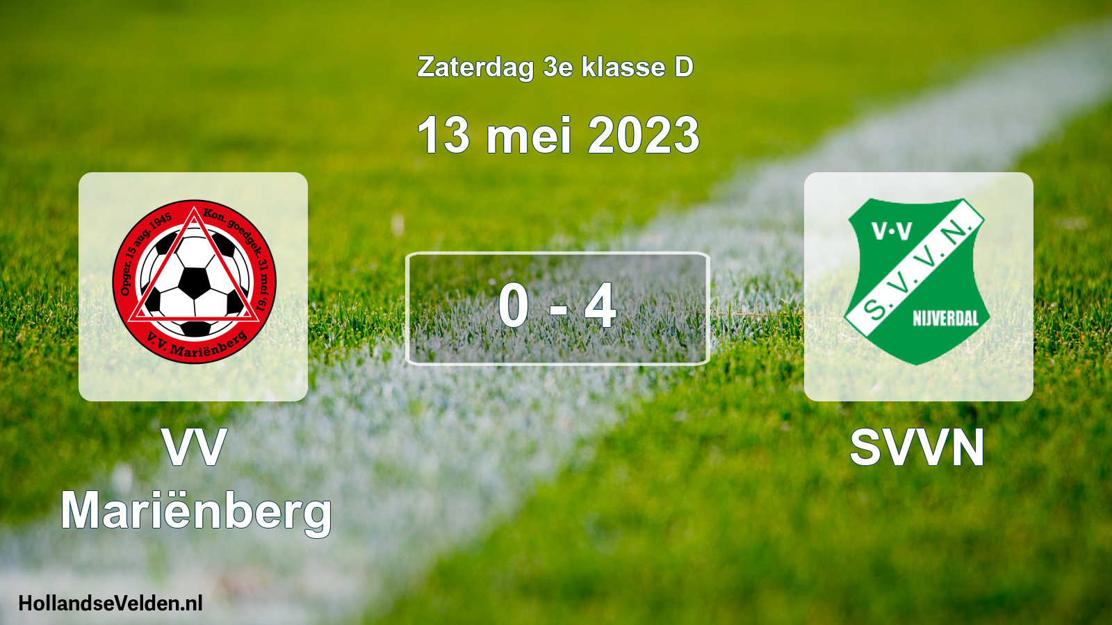 Total number of matches played: VV Mariënberg - SVVN 0 - 4 (13 May 2023)