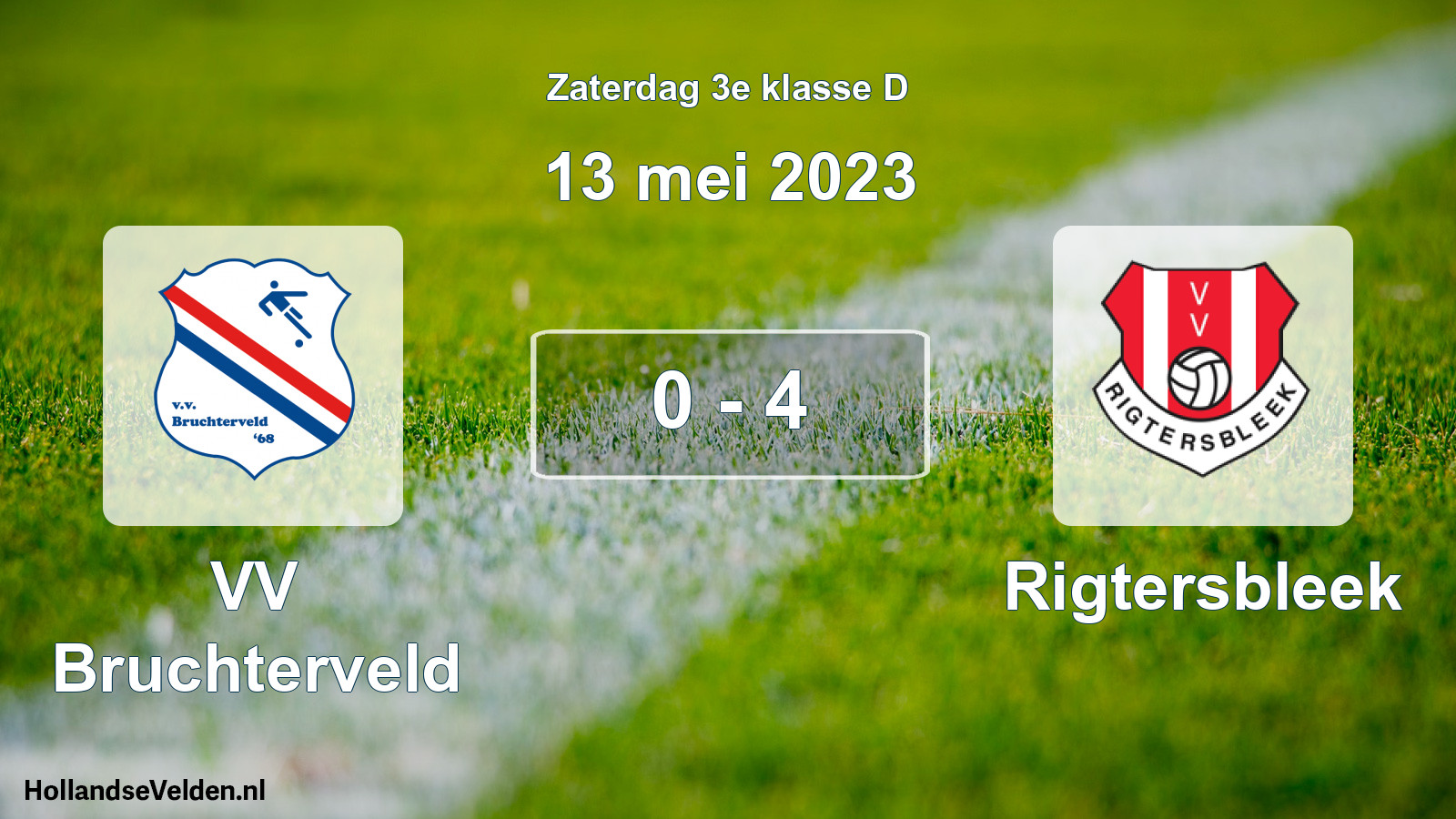 Total number of matches played: VV Bruchterveld - Rigtersbleek 0 - 4 (13 May 2023)
