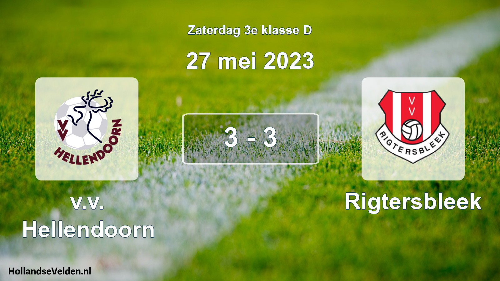 Total number of matches played: v.v. Hellendoorn - Rigtersbleek 3 - 3 (27 May 2023)