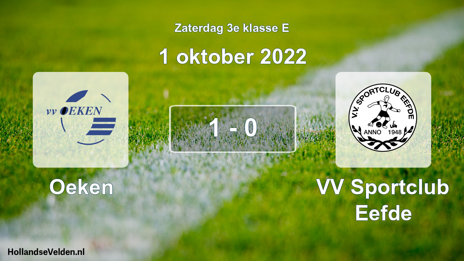 Total number of matches played: Oeken - VV Sportclub Eefde 1 - 0 (1 October 2022)