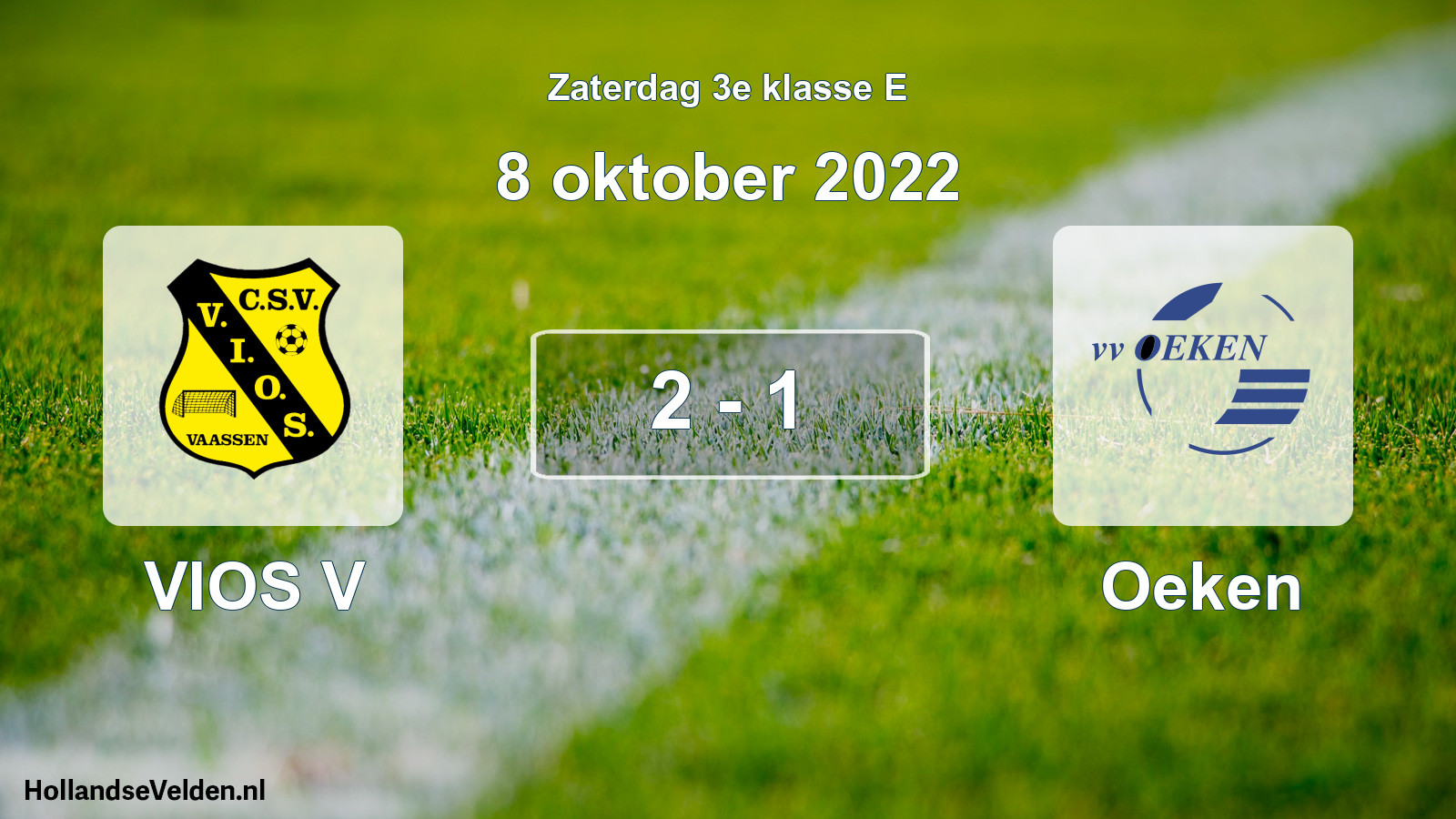 Total number of matches played: VIOS V - Oeken 2 - 1 (8 October 2022)