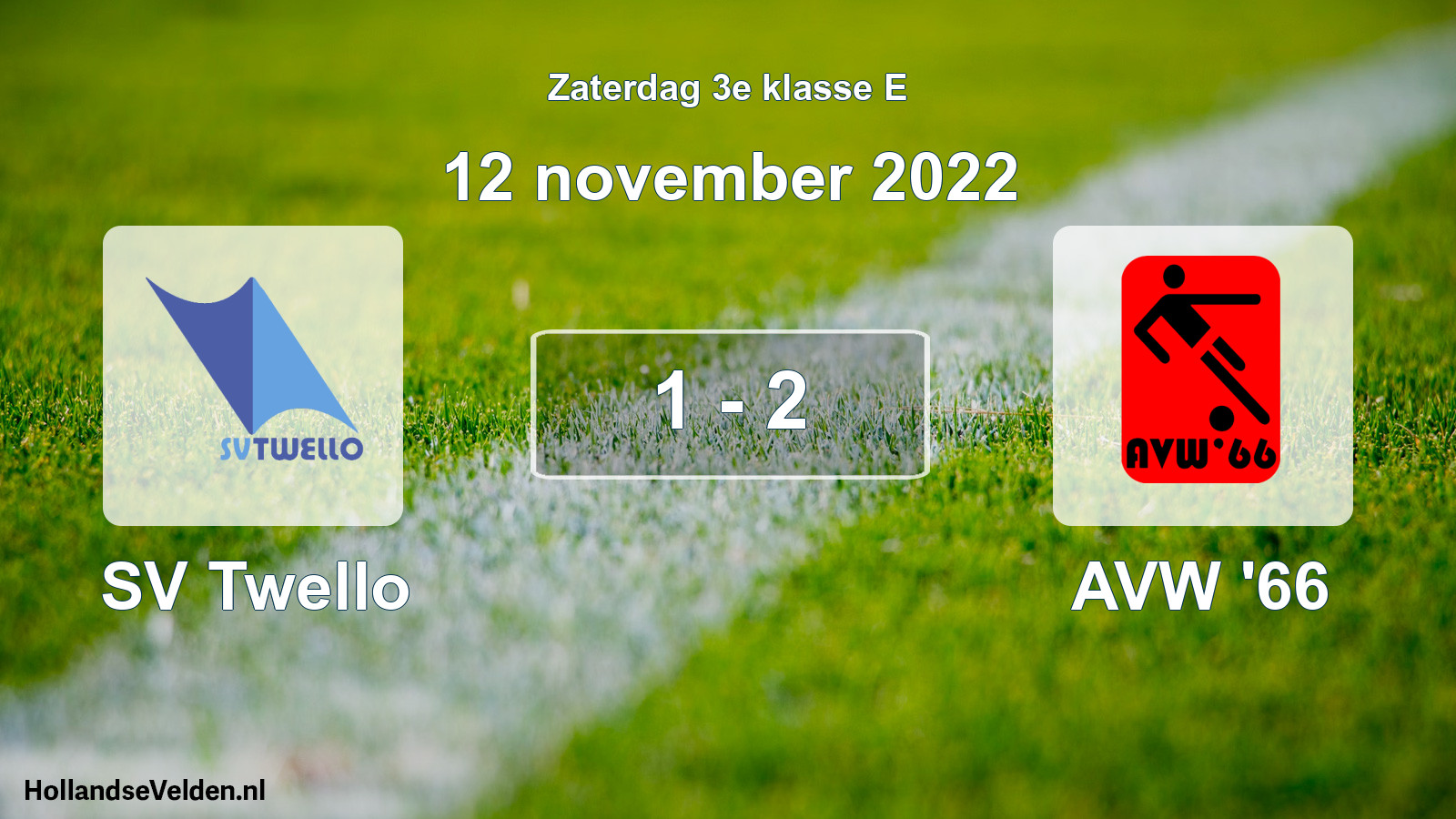 Total number of matches played: SV Twello - AVW '66 1 - 2 (12 November 2022)