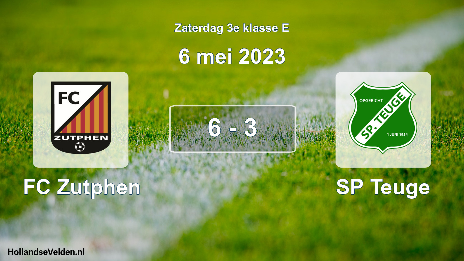 Total number of matches played: FC Zutphen - SP Teuge 6 - 3 (6 May 2023)