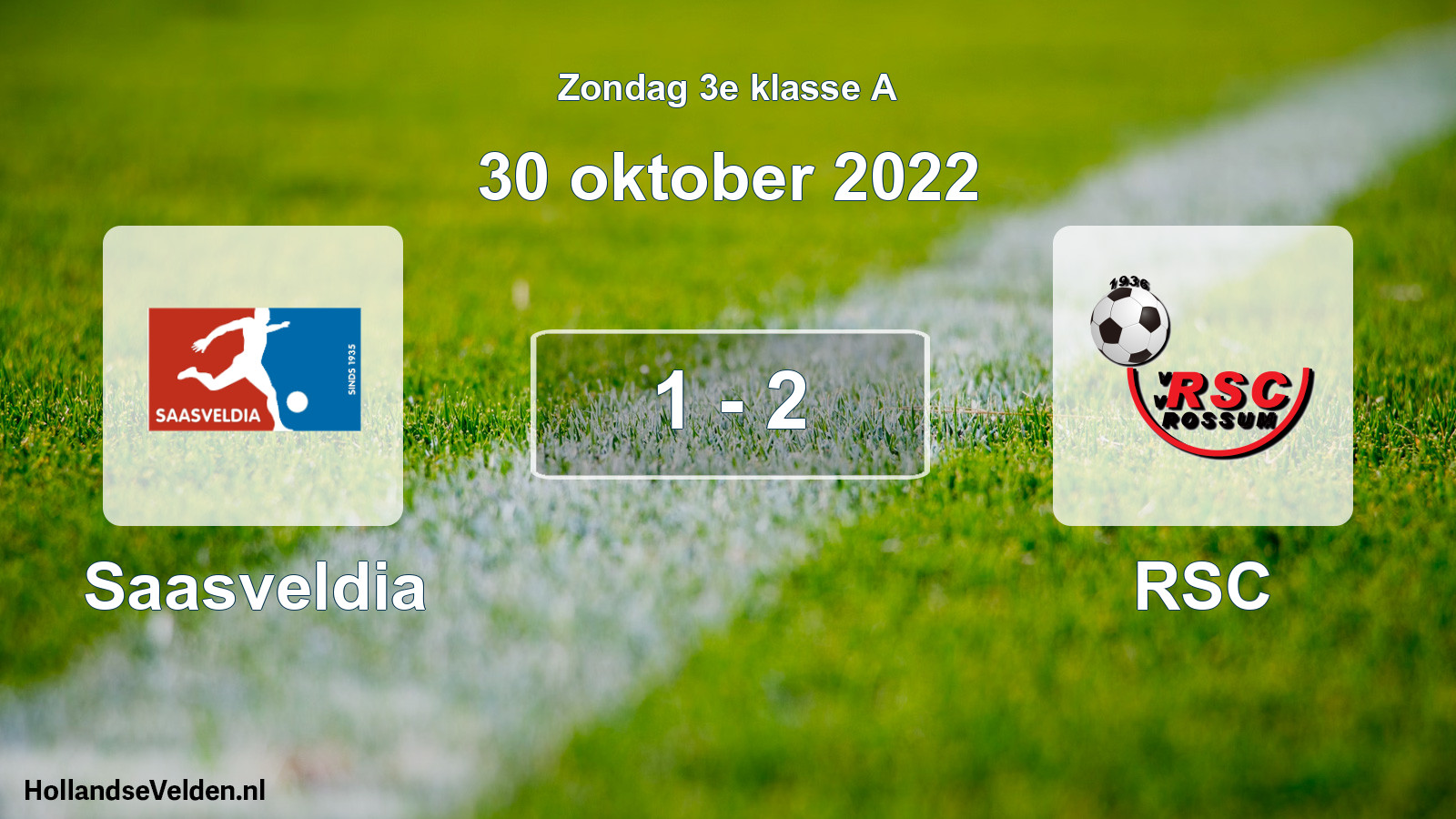 Total number of matches played: Saasveldia - RSC 1 - 2 (30 October 2022)