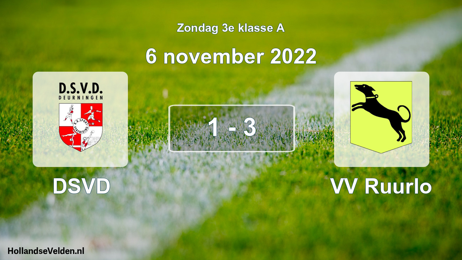 Total number of matches played: DSVD - VV Ruurlo 1 - 3 (6 November 2022)