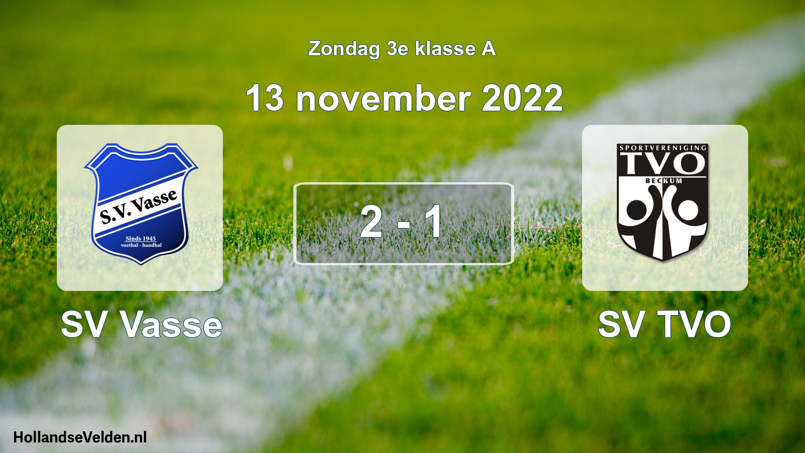 Total number of matches played: SV Vasse - SV TVO 2 - 1 (13 November 2022)