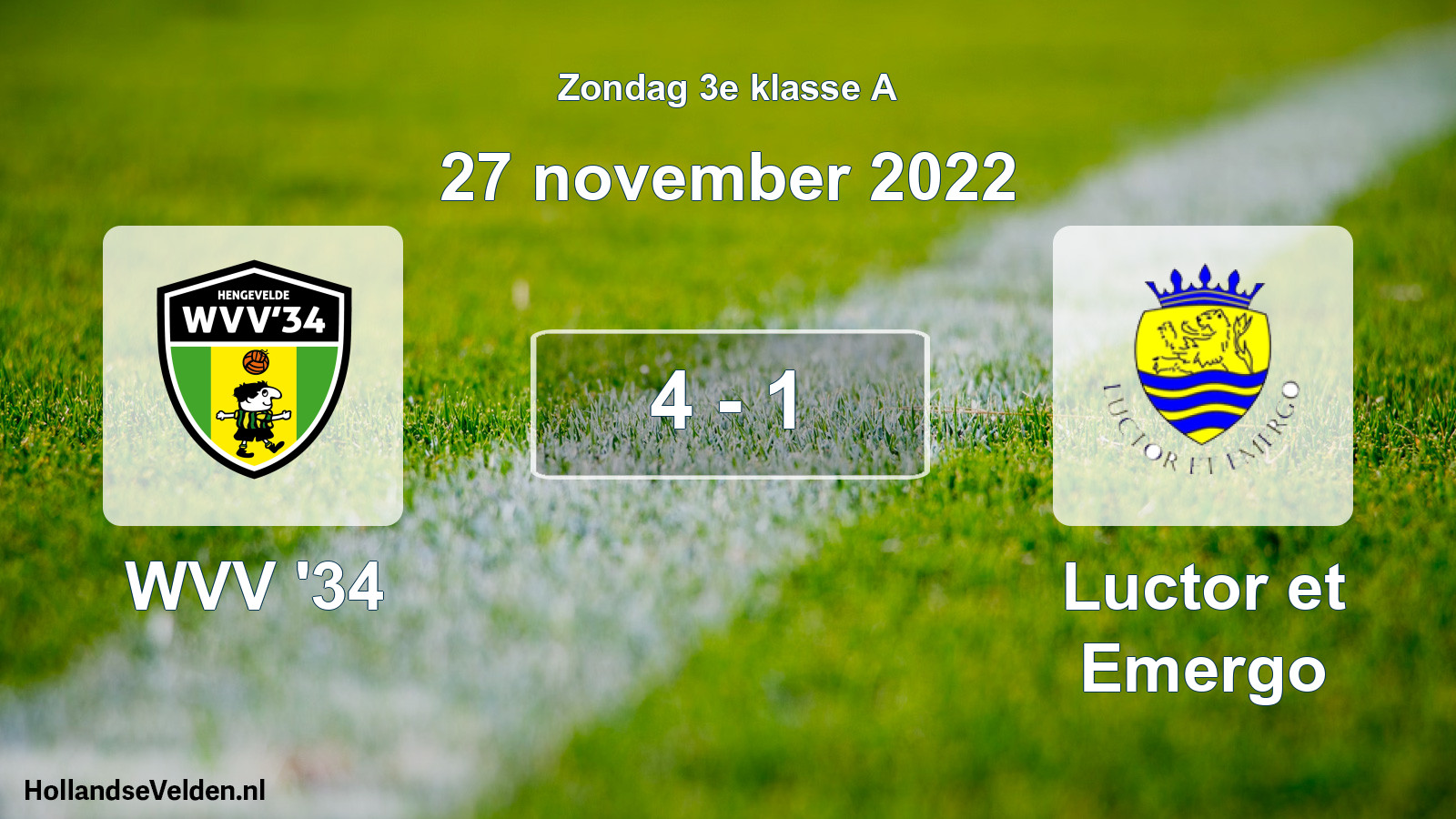 Total number of matches played: WVV '34 - Luctor et Emergo 4 - 1 (27 November 2022)