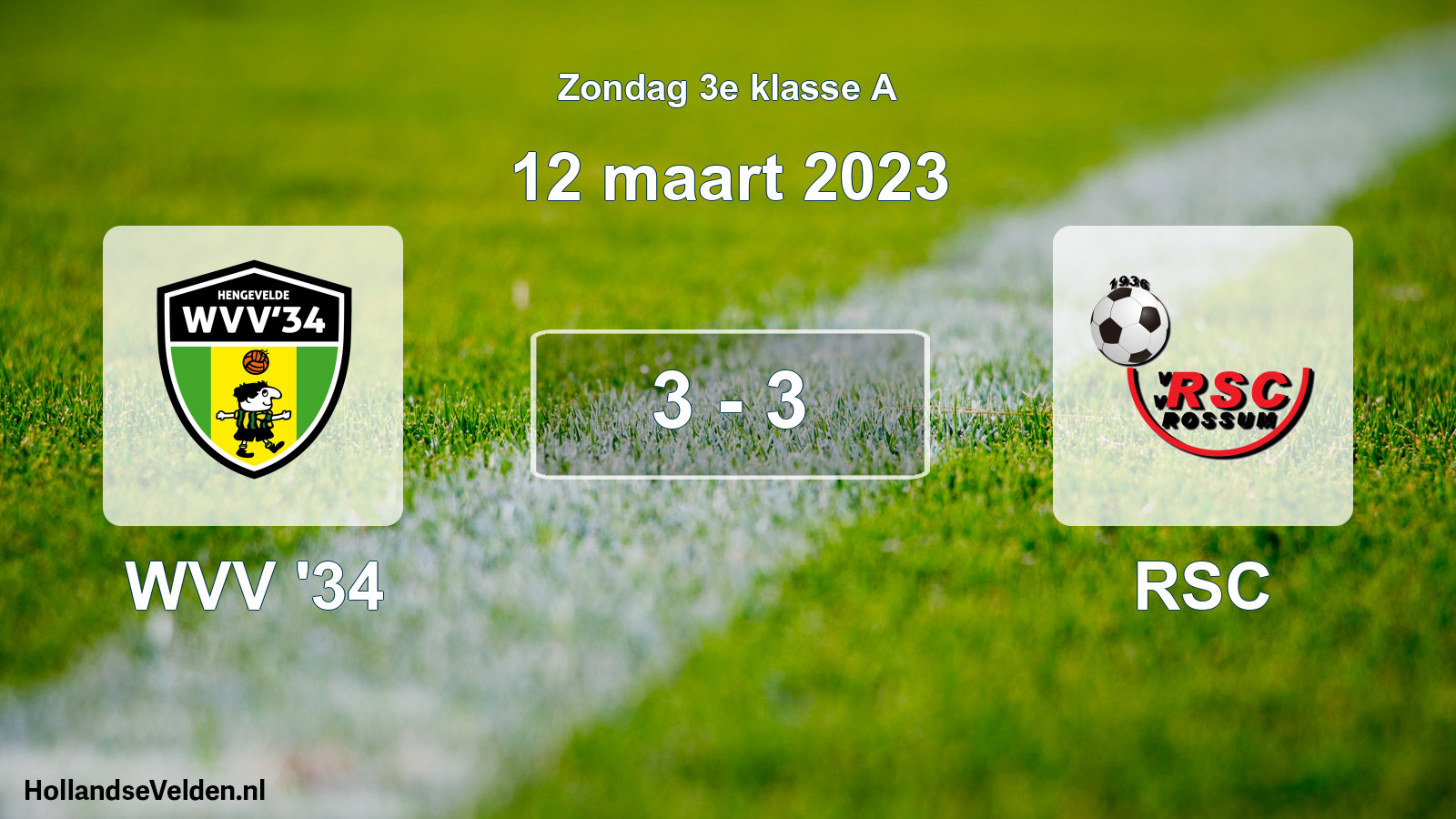 Total number of matches played: WVV '34 - RSC 3 - 3 (12 March 2023)