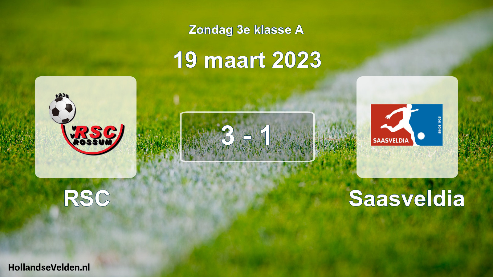 Total number of matches played: RSC - Saasveldia 3 - 1 (19 March 2023)