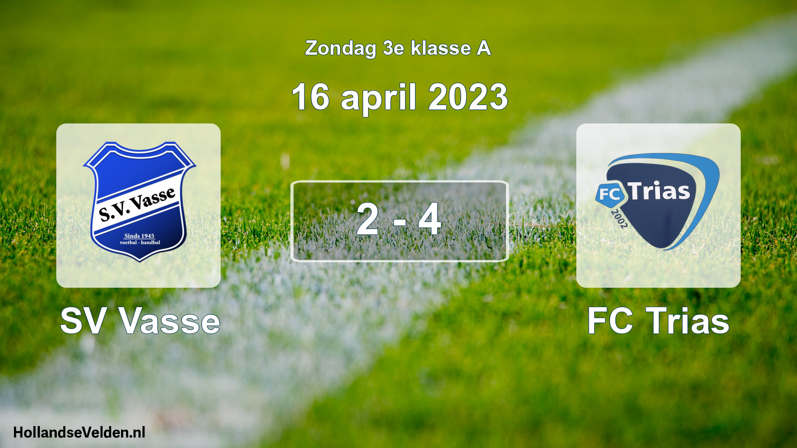 Total number of matches played: SV Vasse - FC Trias 2 - 4 (16 April 2023)