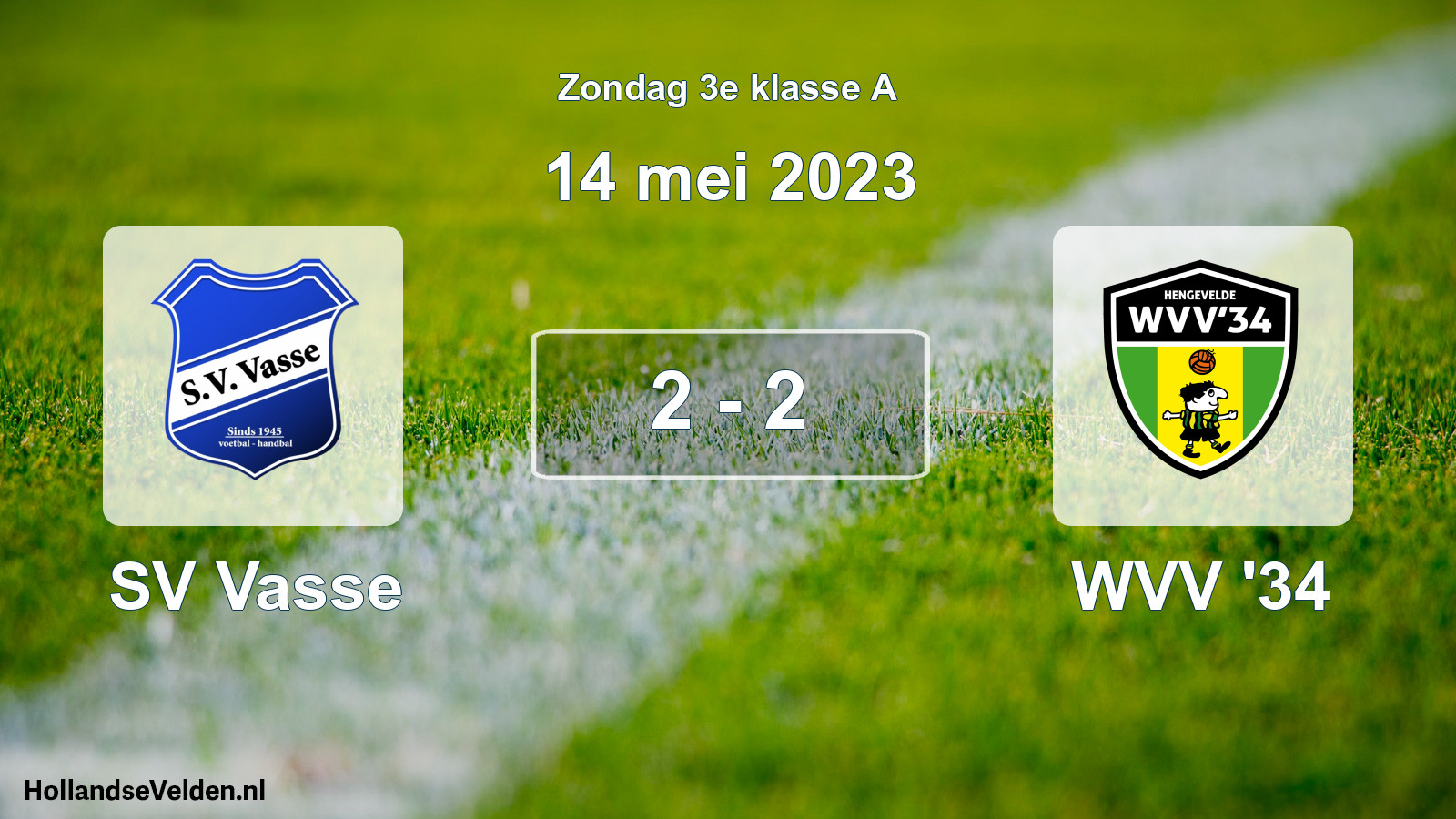 Total number of matches played: SV Vasse - WVV '34 2 - 2 (14 May 2023)