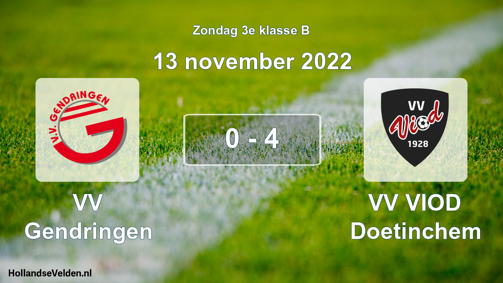 Total number of matches played: VV Gendringen - VV VIOD Doetinchem 0 - 4 (13 November 2022)