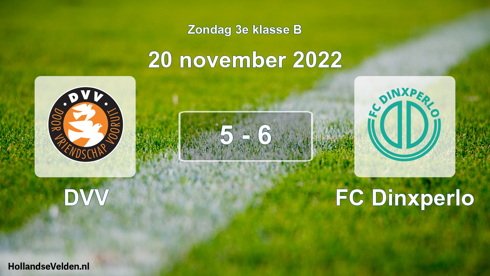 Total number of matches played: DVV - FC Dinxperlo 5 - 6 (20 November 2022)