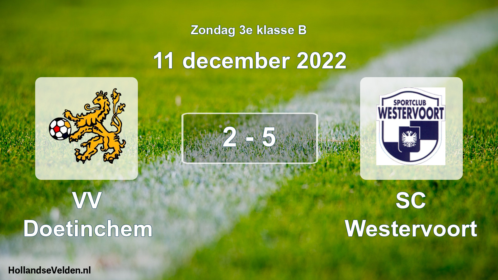Total number of matches played: VV Doetinchem - SC Westervoort 2 - 5 (11 December 2022)
