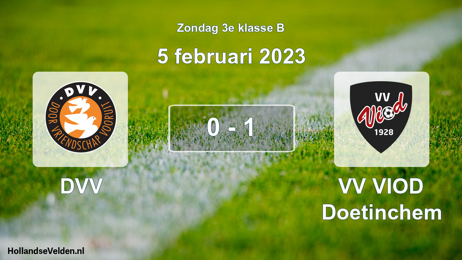 Total number of matches played: DVV - VV VIOD Doetinchem 0 - 1 (5 February 2023)
