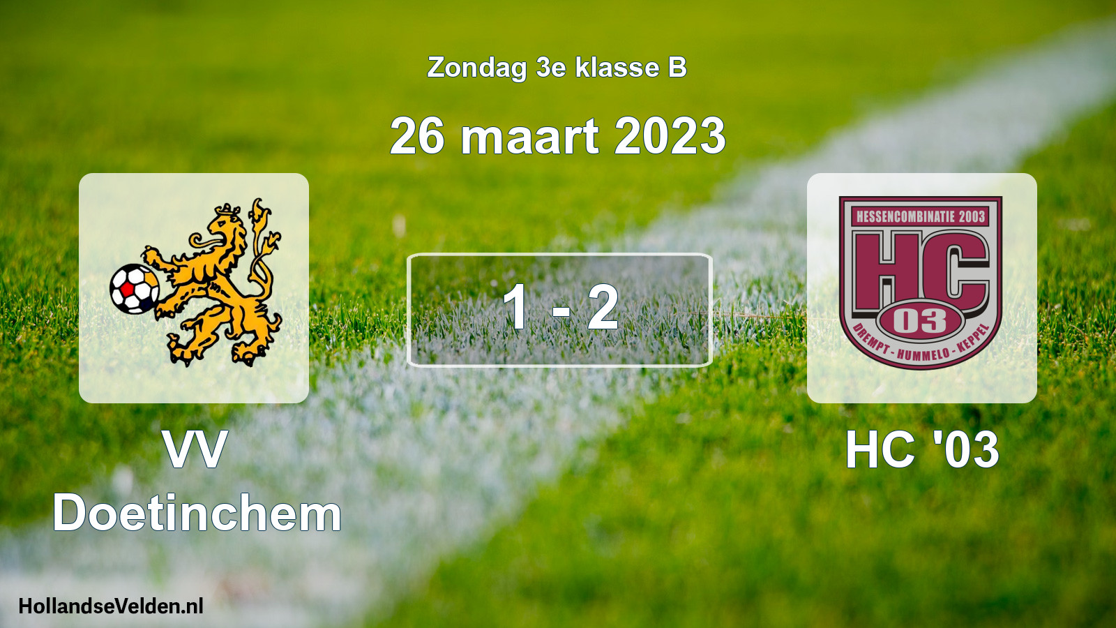 Total number of matches played: VV Doetinchem - HC '03 1 - 2 (26 March 2023)