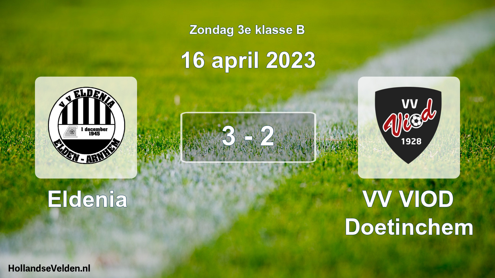 Total number of matches played: Eldenia - VV VIOD Doetinchem 3 - 2 (16 April 2023)