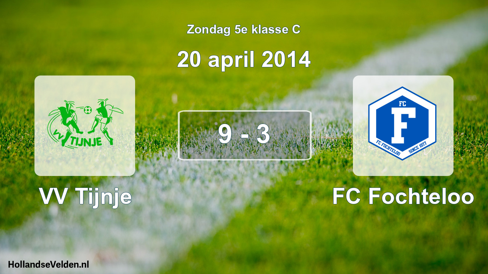 Total number of matches played: VV Tijnje - FC Fochteloo 9 - 3 (20 April 2014)