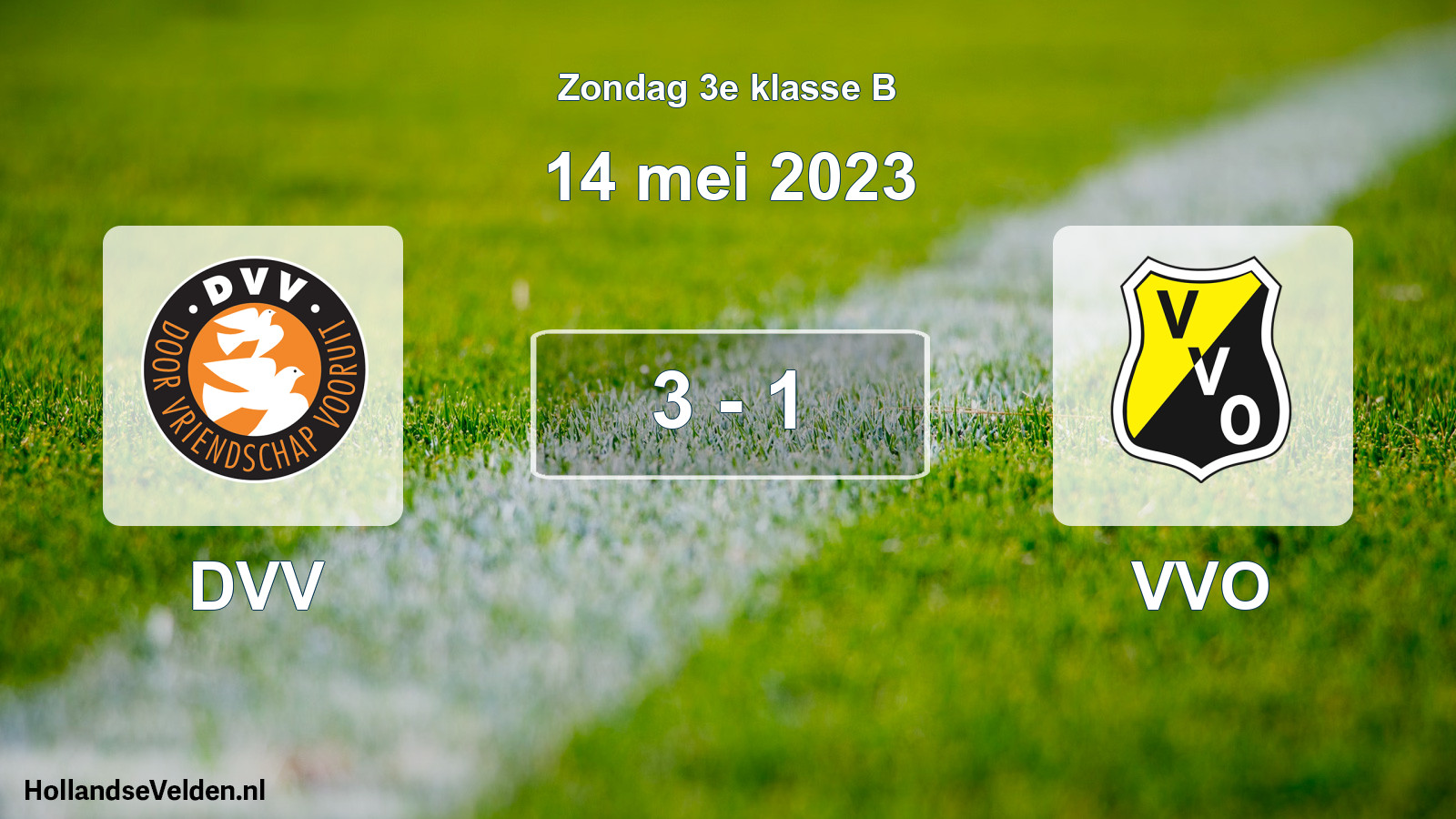 Total number of matches played: DVV - VVO 3 - 1 (14 May 2023)