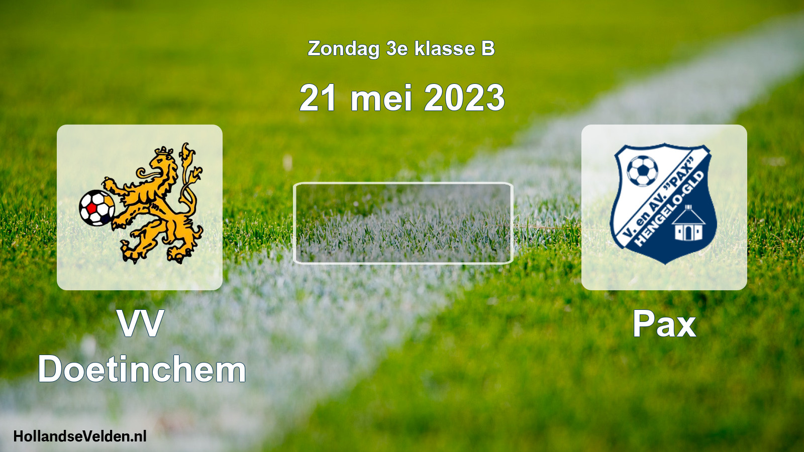 Scheduled Match: VV Doetinchem - Pax (21 May 2023)