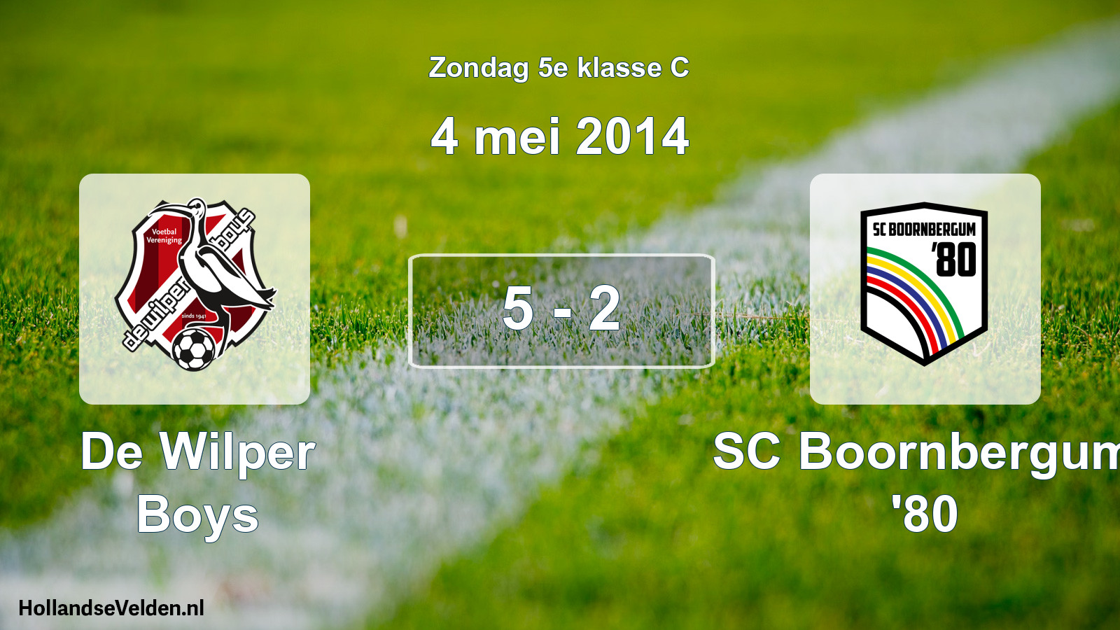 Total number of matches played: De Wilper Boys - SC Boornbergum '80 5 - 2 (4 May 2014)
