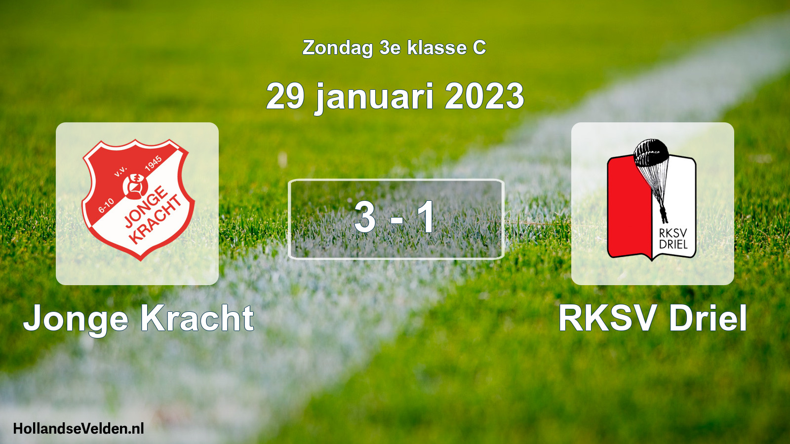 Total number of matches played: Jonge Kracht - RKSV Driel 3 - 1 (29 January 2023)