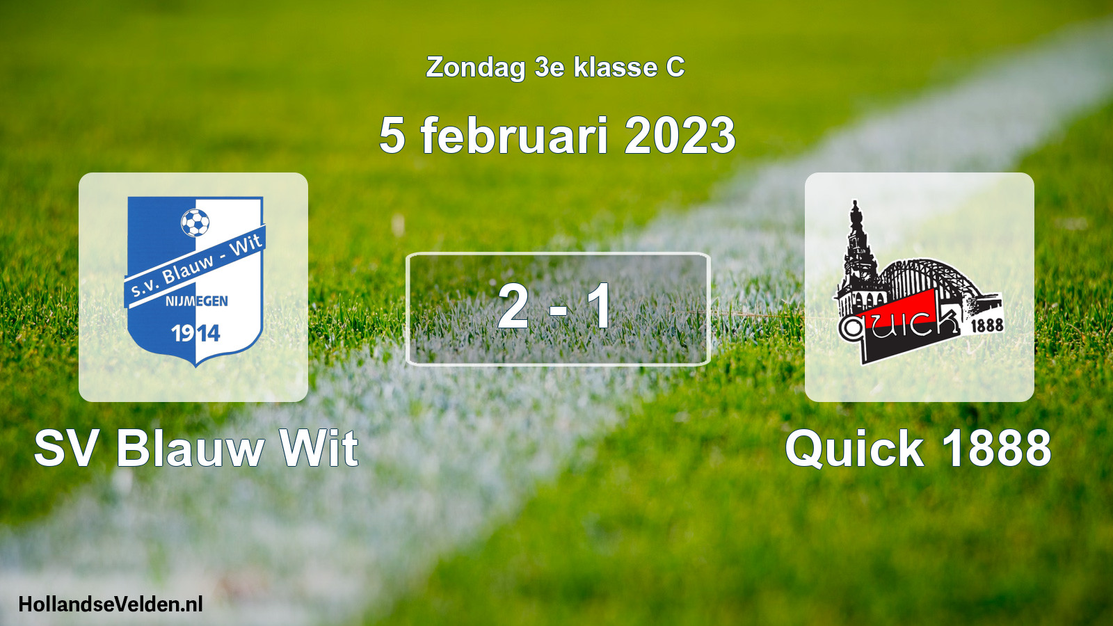 Total number of matches played: SV Blauw Wit - Quick 1888 2 - 1 (5 February 2023)