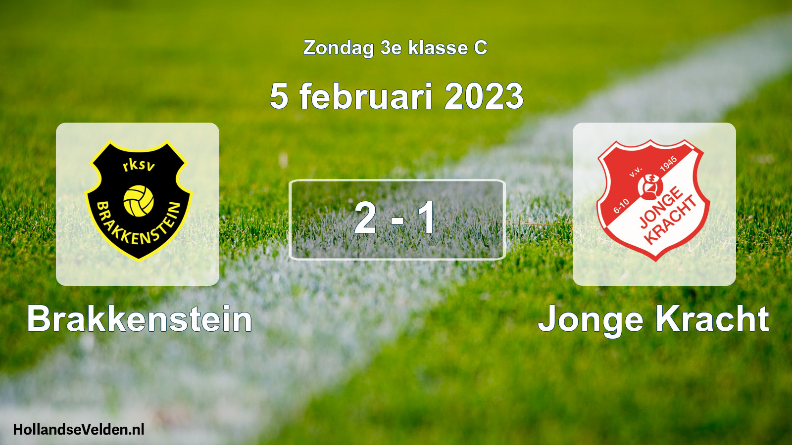 Total number of matches played: Brakkenstein - Jonge Kracht 2 - 1 (5 February 2023)