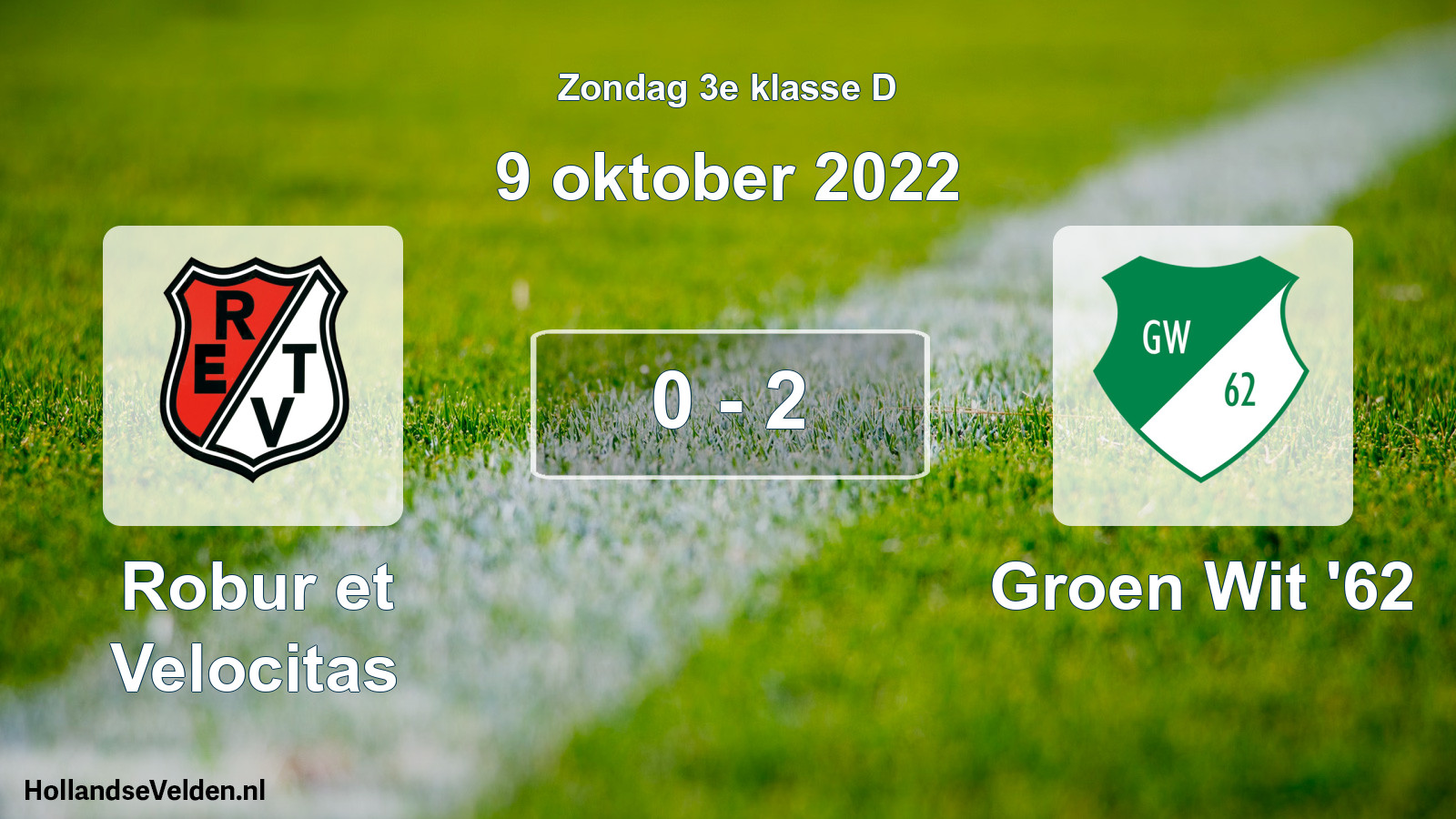 Total number of matches played: Robur et Velocitas - Groen Wit '62 0 - 2 (9 October 2022)