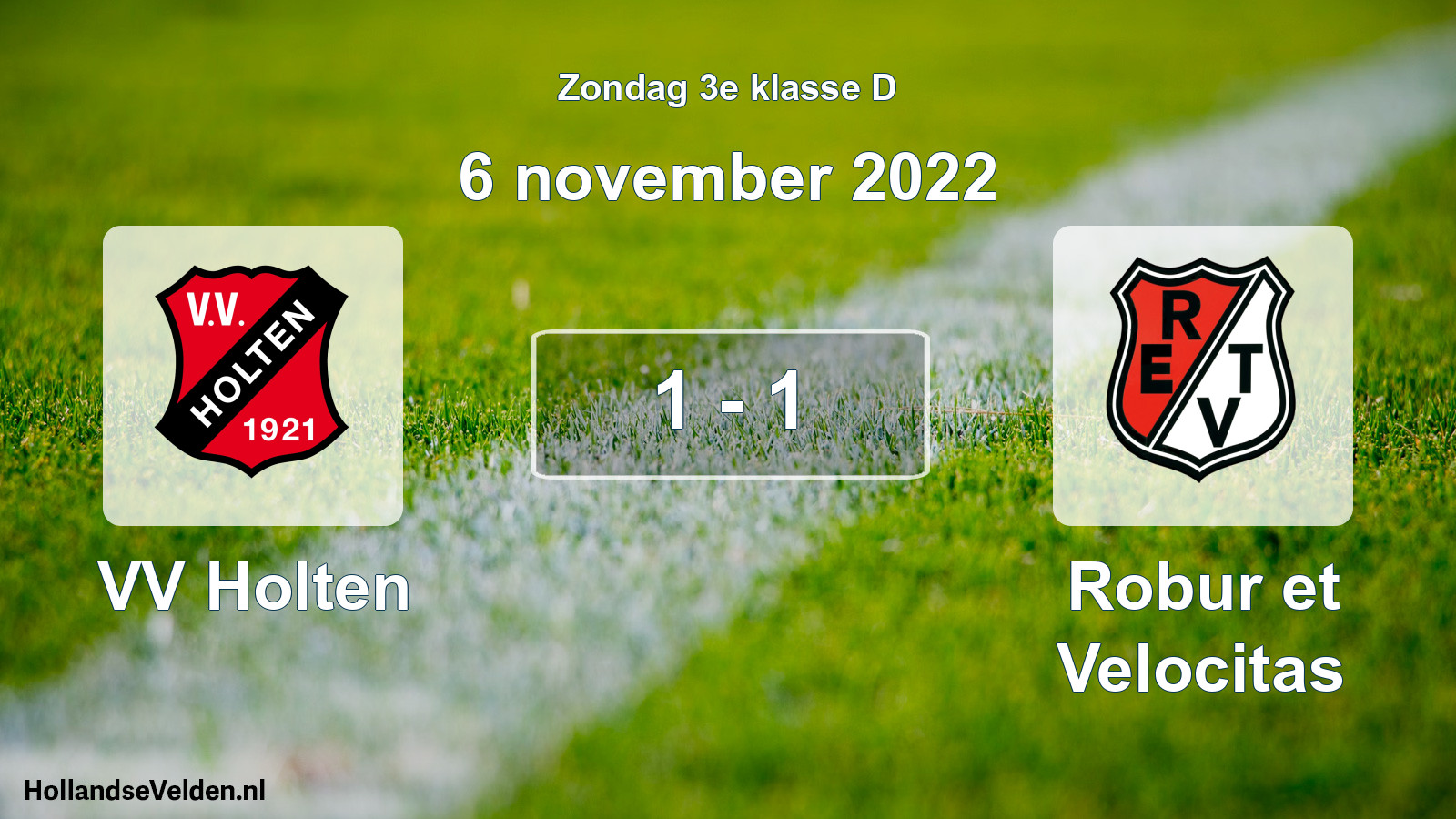 Total number of matches played: VV Holten - Robur et Velocitas 1 - 1 (6 November 2022)