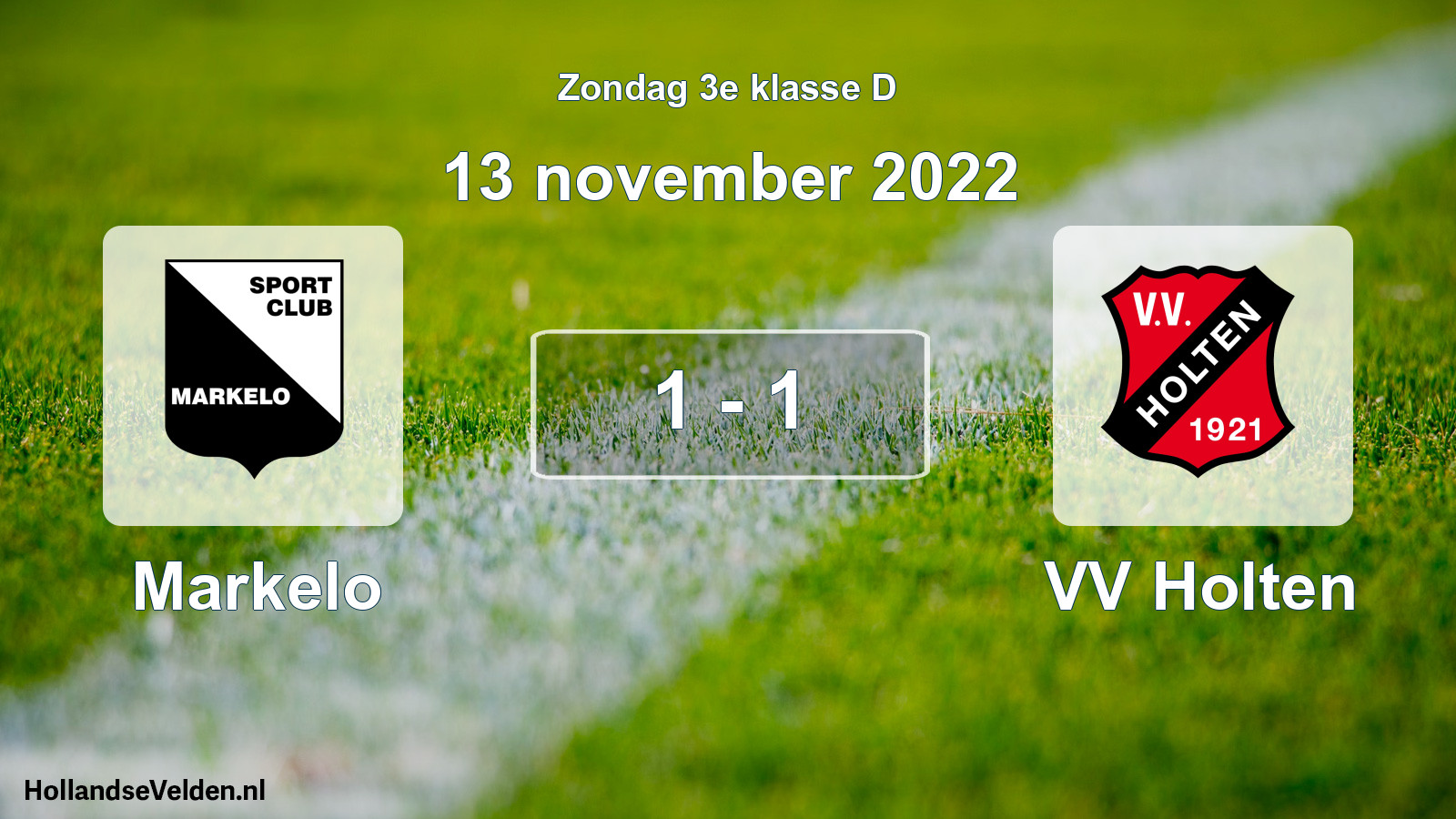 Total number of matches played: Markelo - VV Holten 1 - 1 (13 November 2022)