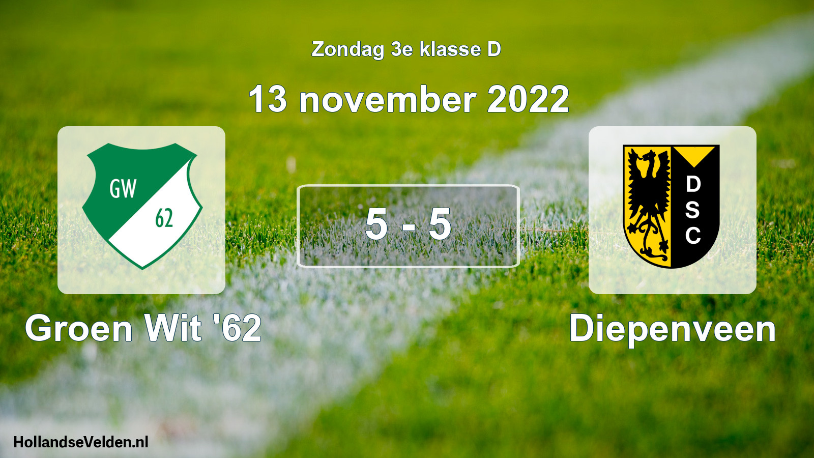 Total number of matches played: Groen Wit '62 - Diepenveen 5 - 5 (13 November 2022)