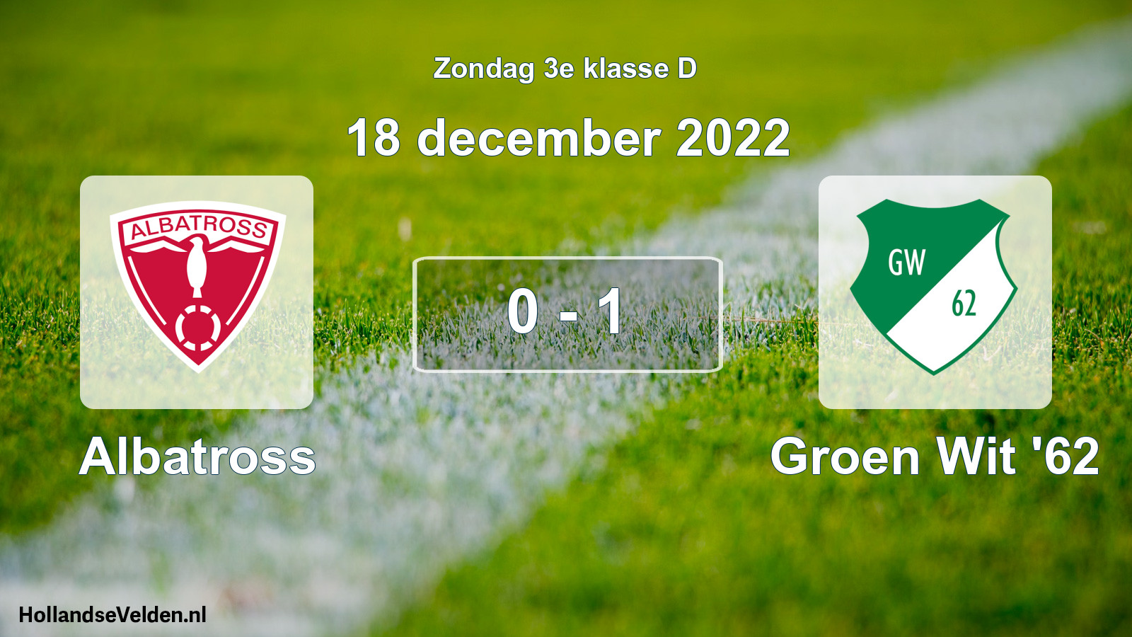 Total number of matches played: Albatross - Groen Wit '62 0 - 1 (18 December 2022)