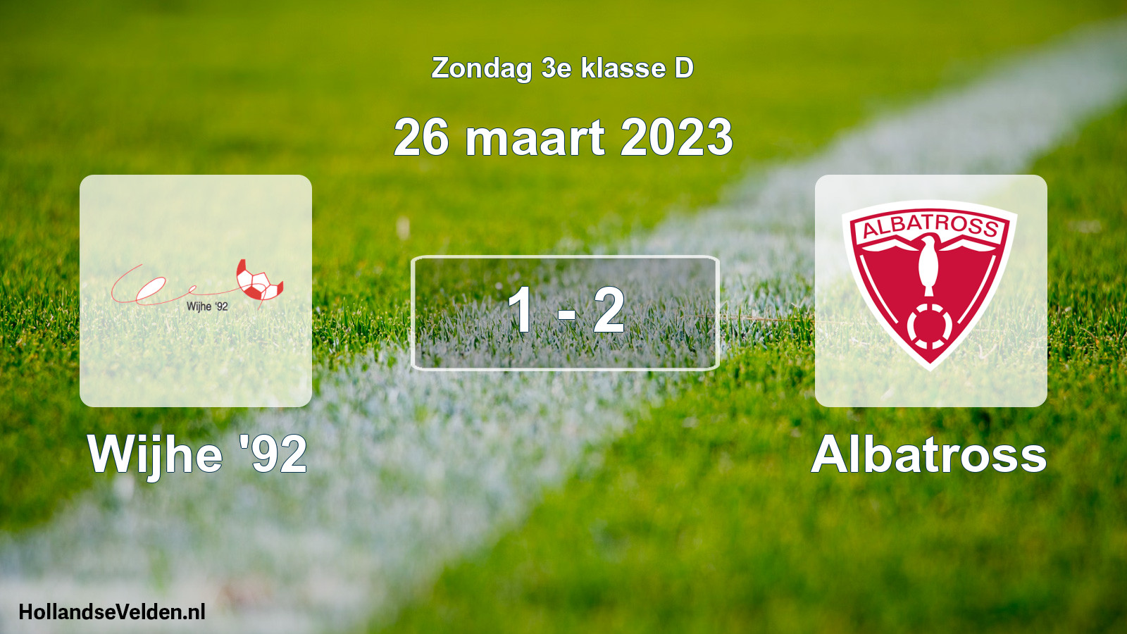 Total number of matches played: Wijhe '92 - Albatross 1 - 2 (26 March 2023)