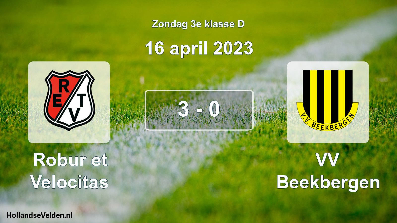 Total number of matches played: Robur et Velocitas - VV Beekbergen 3 - 0 (16 April 2023)