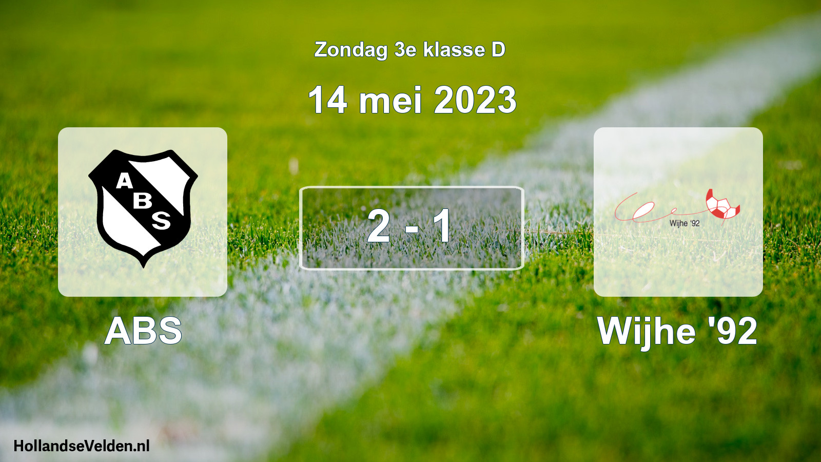 Total number of matches played: ABS - Wijhe '92 2 - 1 (14 May 2023)