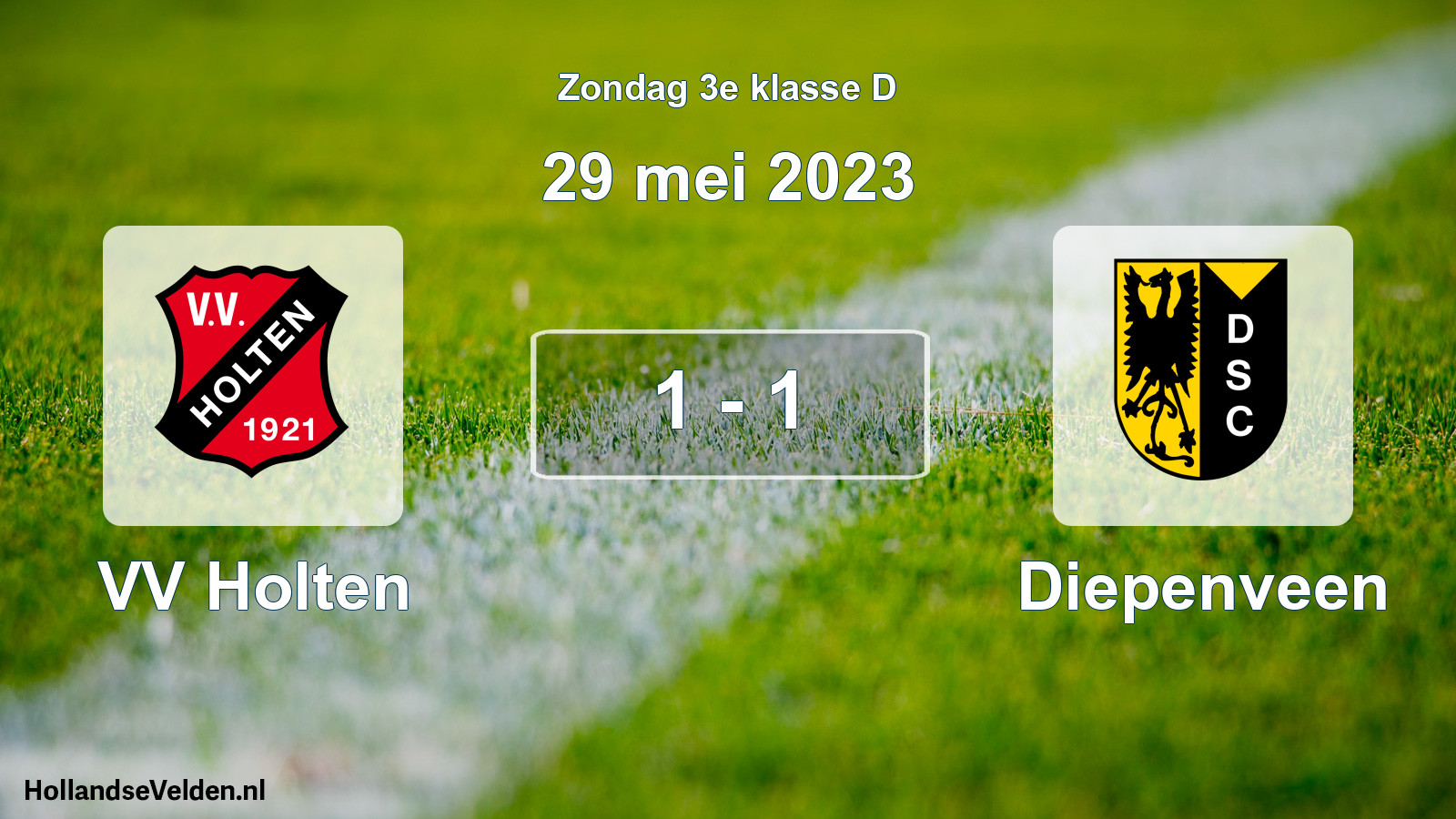 Total number of matches played: VV Holten - Diepenveen 1 - 1 (29 May 2023)