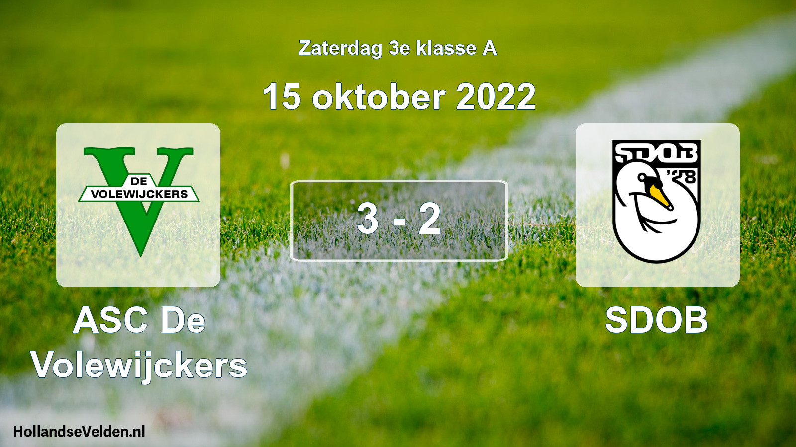 Total number of matches played: ASC De Volewijckers - SDOB 3 - 2 (15 October 2022)