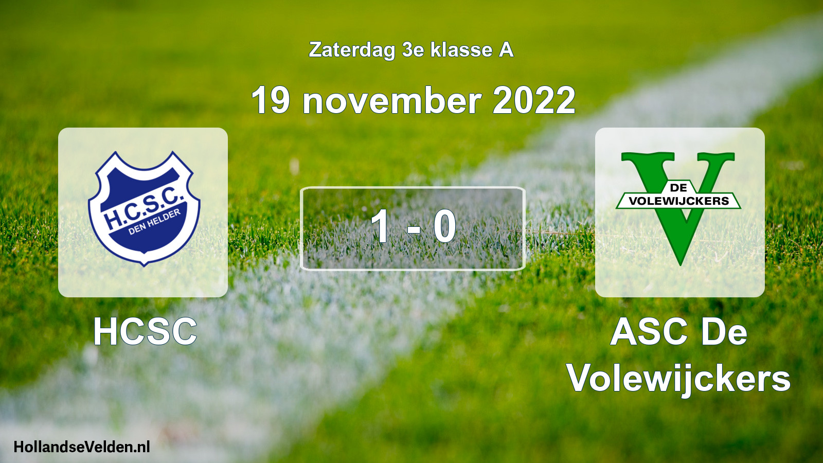 Total number of matches played: HCSC - ASC De Volewijckers 1 - 0 (19 November 2022)