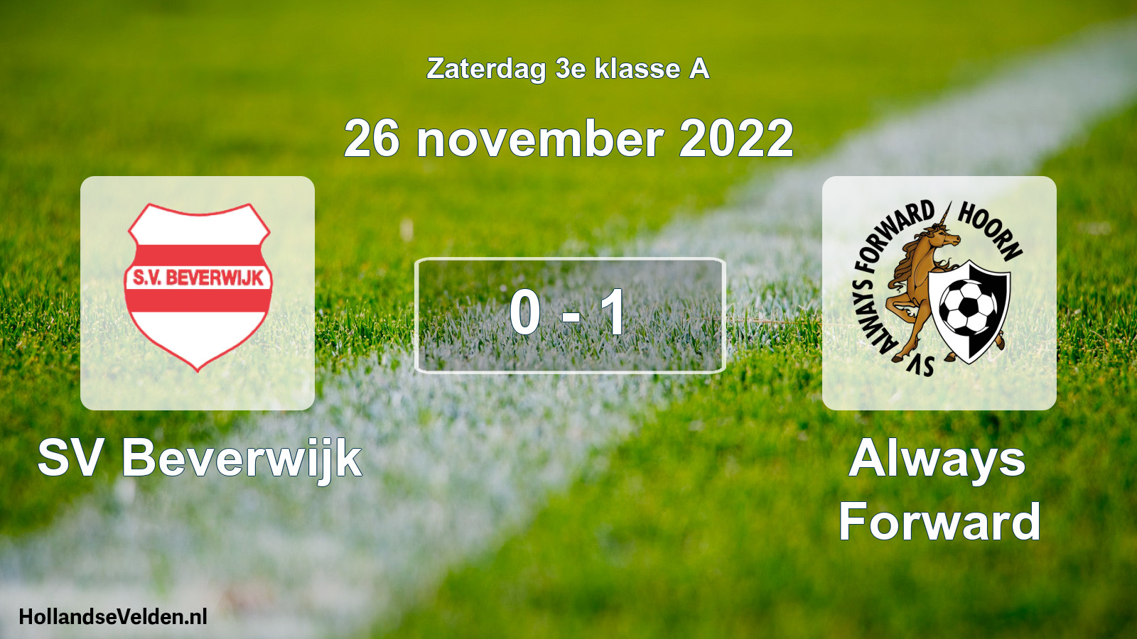 Total number of matches played: SV Beverwijk - Always Forward 0 - 1 (26 November 2022)