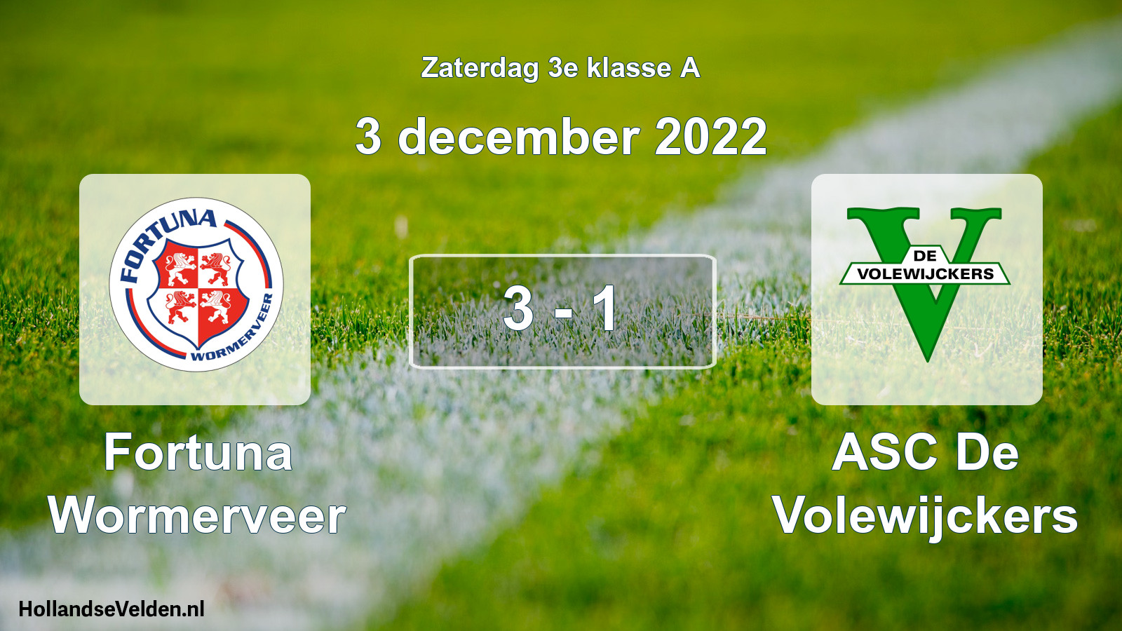 Total number of matches played: Fortuna Wormerveer - ASC De Volewijckers 3 - 1 (3 December 2022)