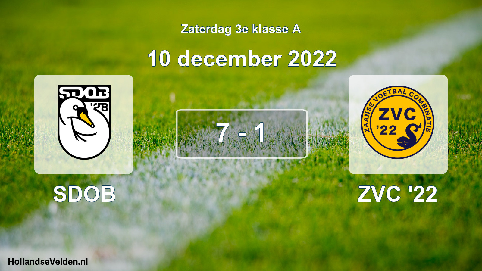 Total number of matches played: SDOB - ZVC '22 7 - 1 (10 December 2022)